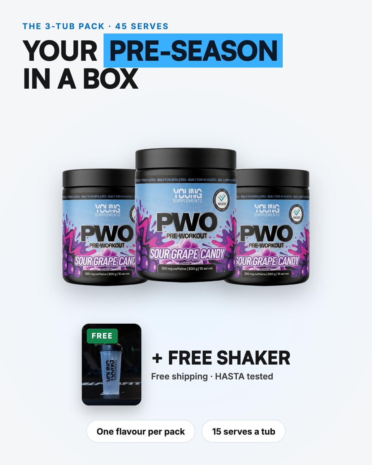The 3-tub pack of PWO with a free shaker